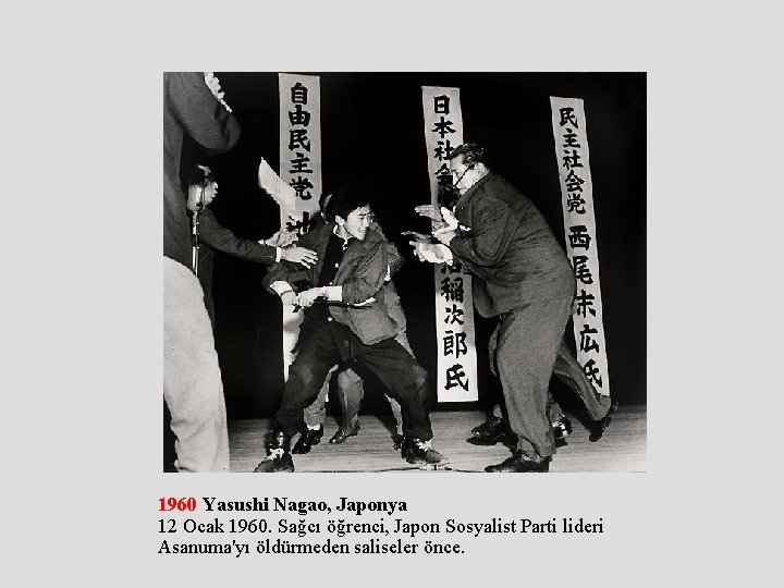 1960 Yasushi Nagao, Japonya 12 Ocak 1960. Sağcı öğrenci, Japon Sosyalist Parti lideri Asanuma'yı