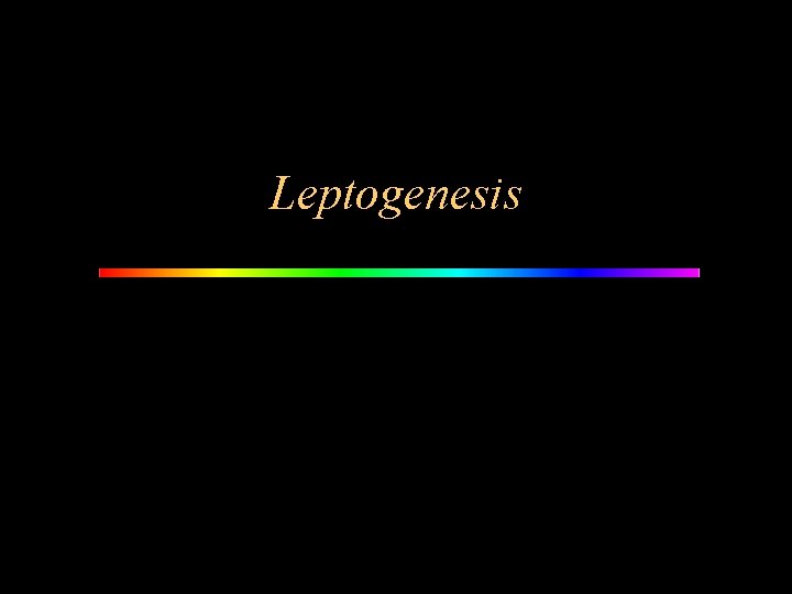 Leptogenesis 