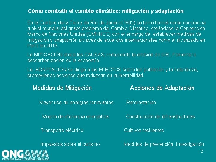 Cómo combatir el cambio climático: mitigación y adaptación En la Cumbre de la Tierra