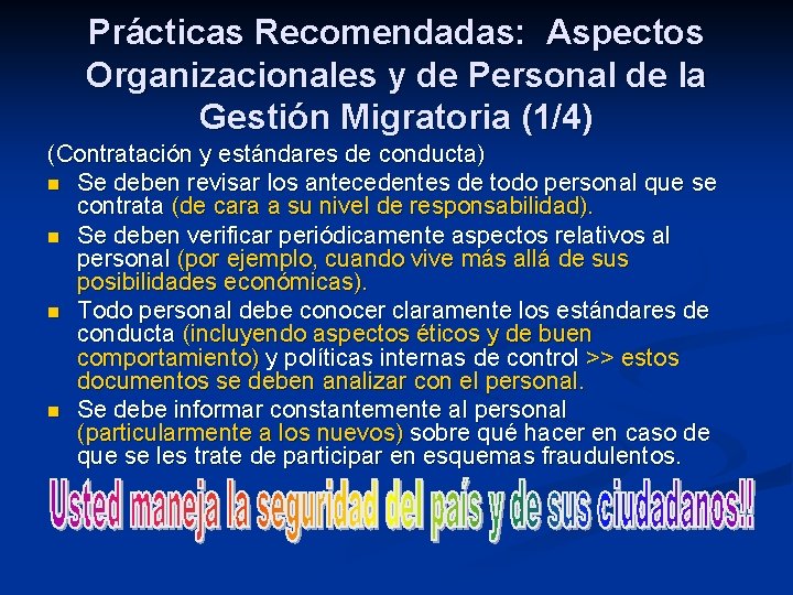 Prácticas Recomendadas: Aspectos Organizacionales y de Personal de la Gestión Migratoria (1/4) (Contratación y