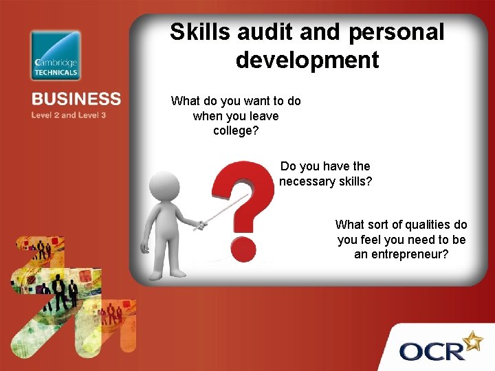Skills audit and personal development What do you want to do when you leave