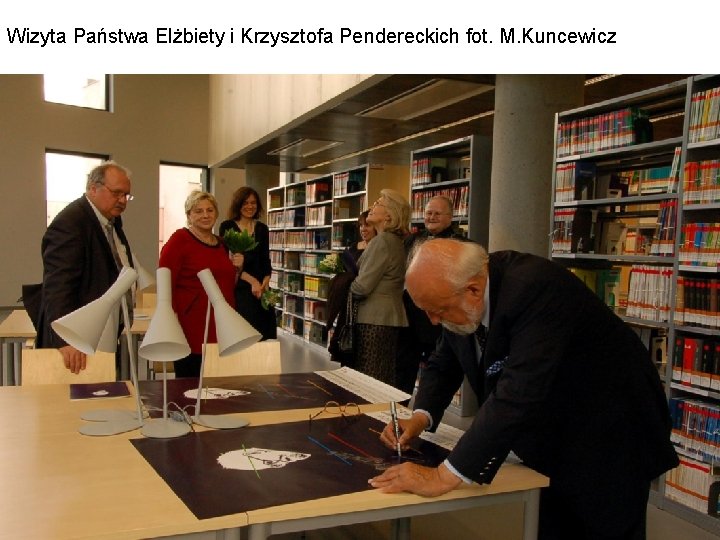 Wizyta Państwa Elżbiety i Krzysztofa Pendereckich fot. M. Kuncewicz 