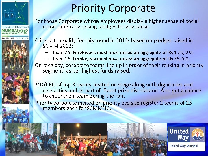 Priority Corporate For those Corporate whose employees display a higher sense of social commitment