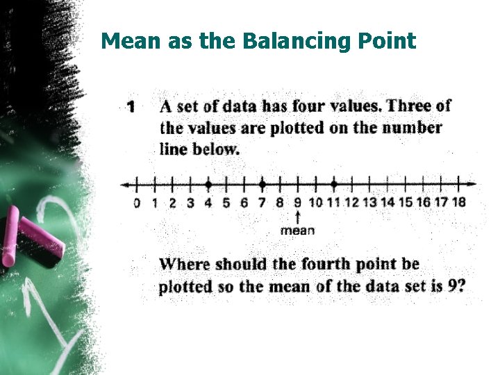 Mean as the Balancing Point 