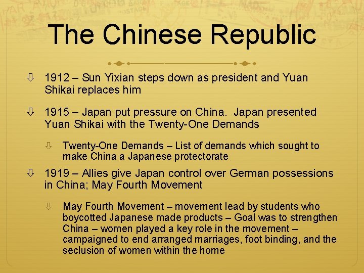 The Chinese Republic 1912 – Sun Yixian steps down as president and Yuan Shikai