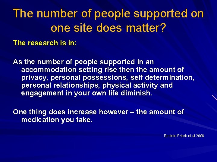 The number of people supported on one site does matter? The research is in: