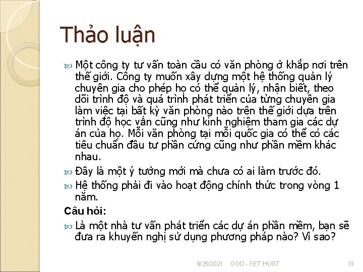 Thảo luận Một công ty tư vấn toàn cầu có văn phòng ở khắp