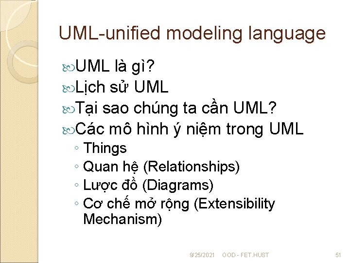 UML-unified modeling language UML là gì? Lịch sử UML Tại sao chúng ta cần
