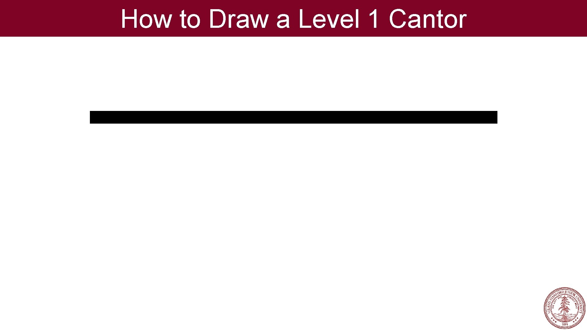 How to Draw a Level 1 Cantor 