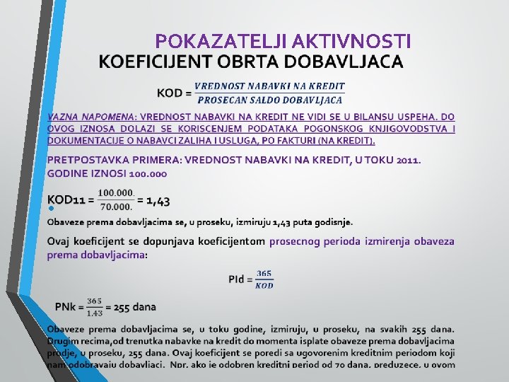 POKAZATELJI AKTIVNOSTI • 