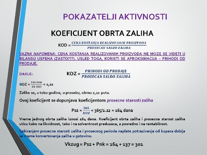 POKAZATELJI AKTIVNOSTI • 