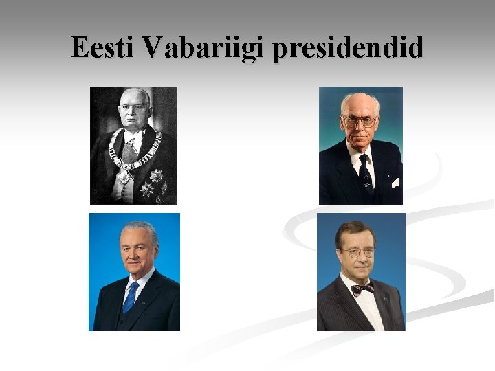 Eesti Vabariigi presidendid 