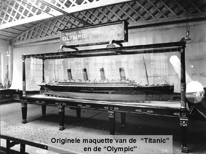 Originele maquette van de “Titanic” en de “Olympic" 