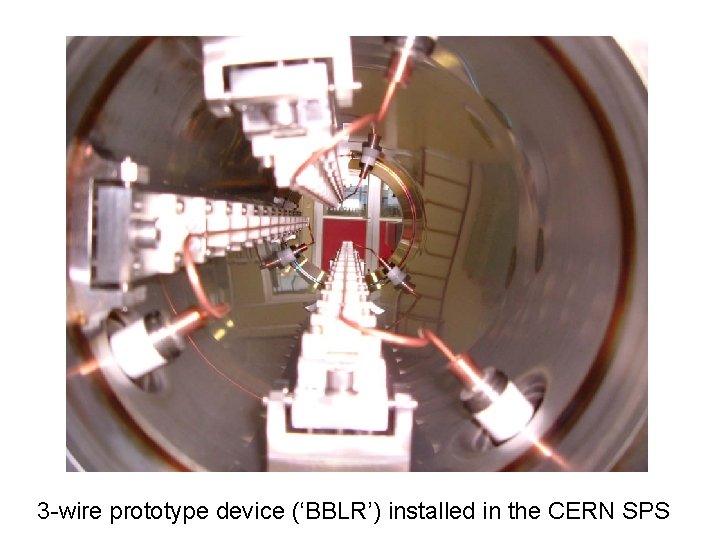 3 -wire prototype device (‘BBLR’) installed in the CERN SPS 