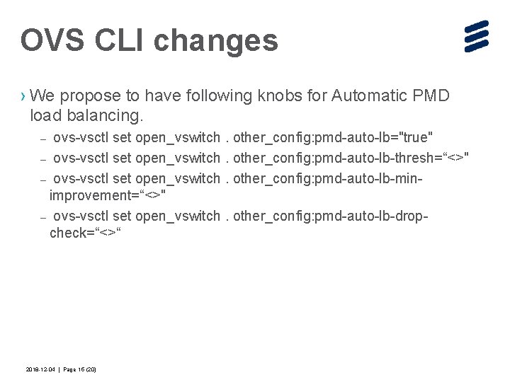 OVS CLI changes › We propose to have following knobs for Automatic PMD load