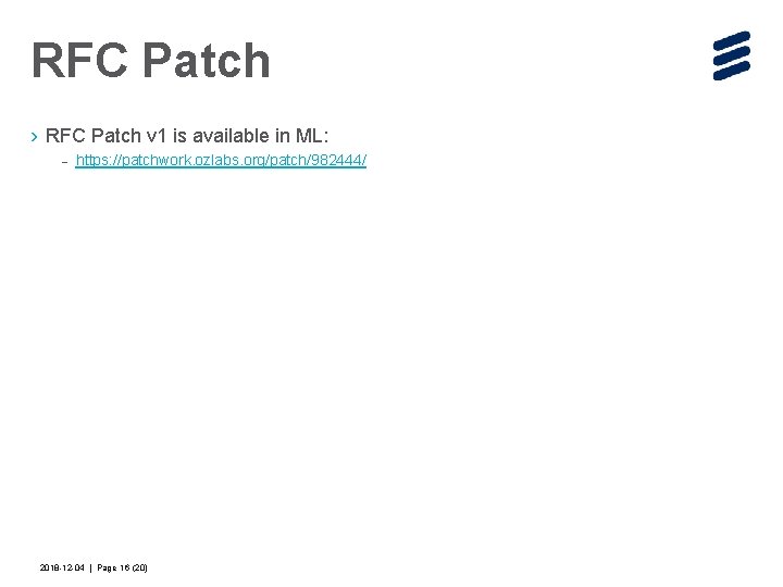 RFC Patch › RFC Patch v 1 is available in ML: – https: //patchwork.
