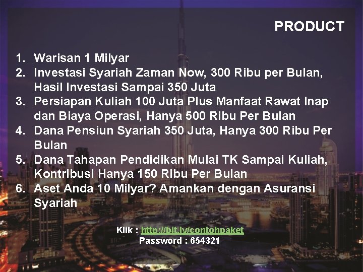PRODUCT Judul 1. Warisan 1 Milyar 2. Investasi Syariah Zaman Now, 300 Ribu per PRODUCT Judul 1. Warisan 1 Milyar 2. Investasi Syariah Zaman Now, 300 Ribu per