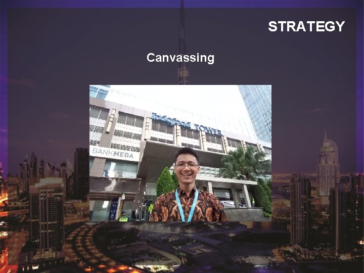 STRATEGY Judul Sub Judul Canvassing 