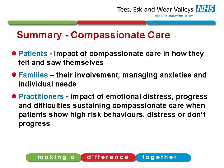 Summary - Compassionate Care l Patients - impact of compassionate care in how they