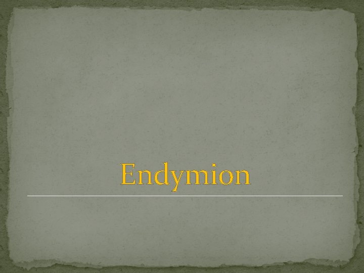 Endymion 