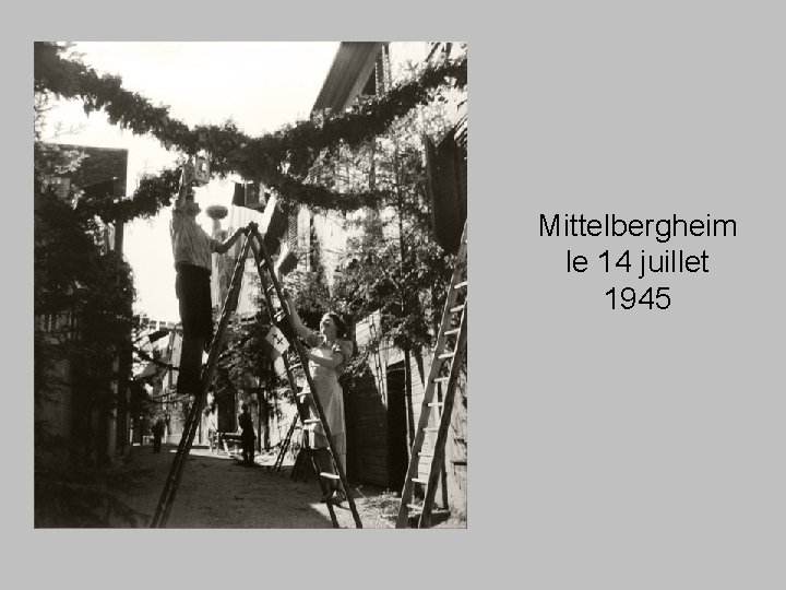 Mittelbergheim le 14 juillet 1945 