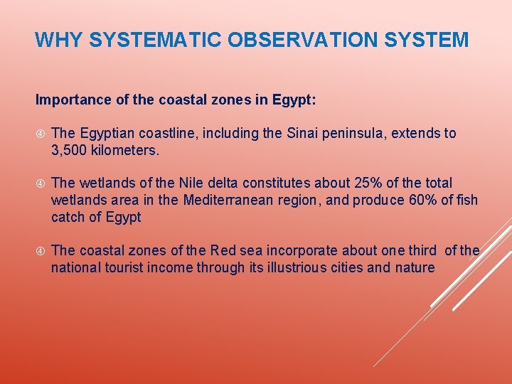 National Systematic Observation System for Coastal Zones of