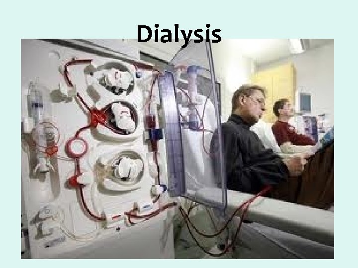 Dialysis 