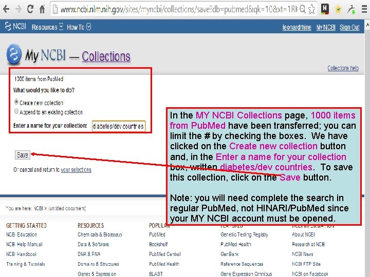 In the MY NCBI Collections page, 1000 items from Pub. Med have been transferred;