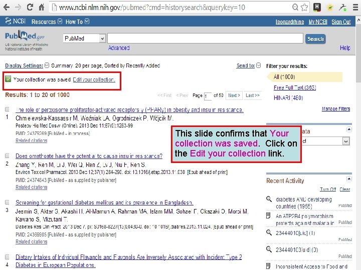This slide confirms that Your collection was saved. Click on the Edit your collection