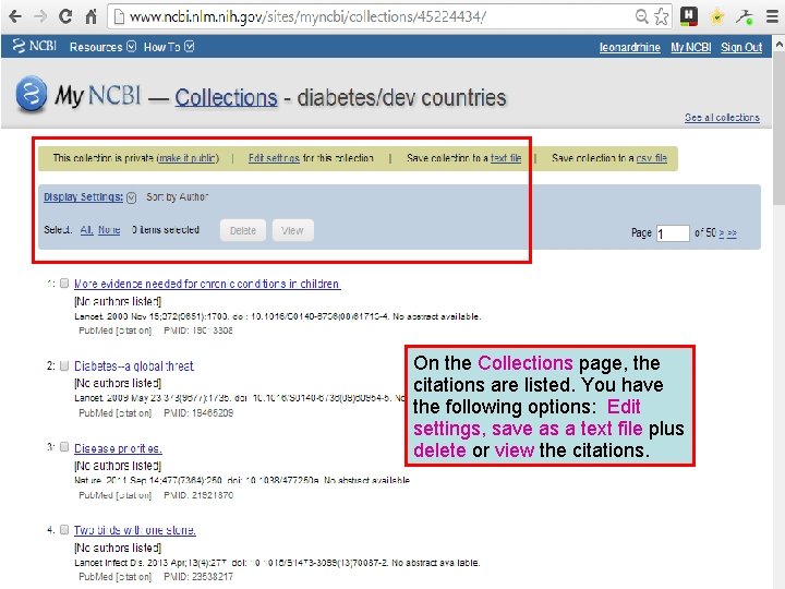 On the Collections page, the citations are listed. You have the following options: Edit