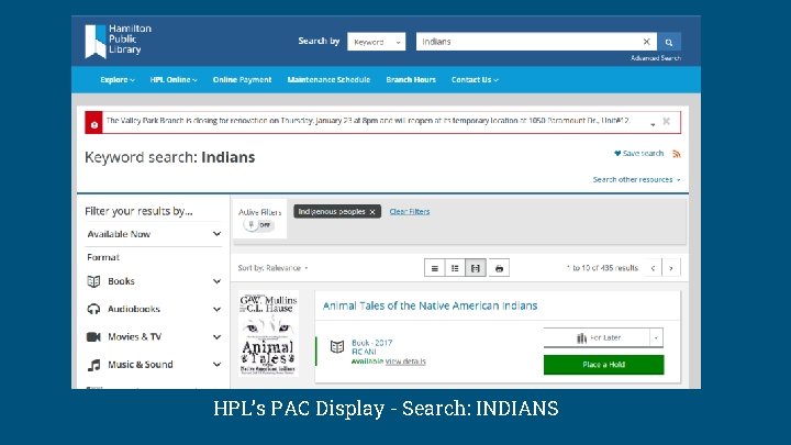 HPL’s PAC Display - Search: INDIANS 