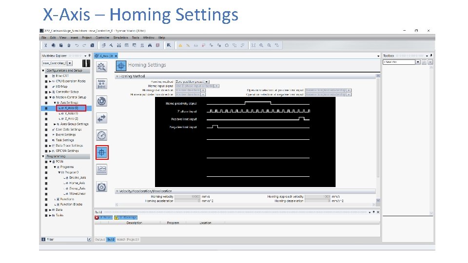 X-Axis – Homing Settings 