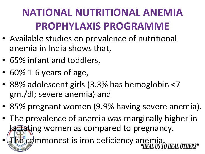 NATIONAL NUTRITIONAL ANEMIA PROPHYLAXIS PROGRAMME • Available studies on prevalence of nutritional anemia in