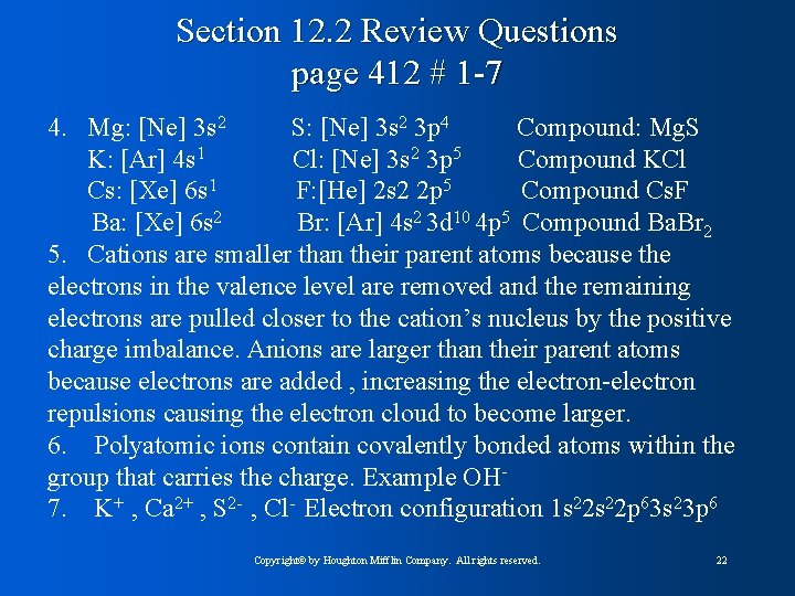 Section 12. 2 Review Questions page 412 # 1 -7 4. Mg: [Ne] 3