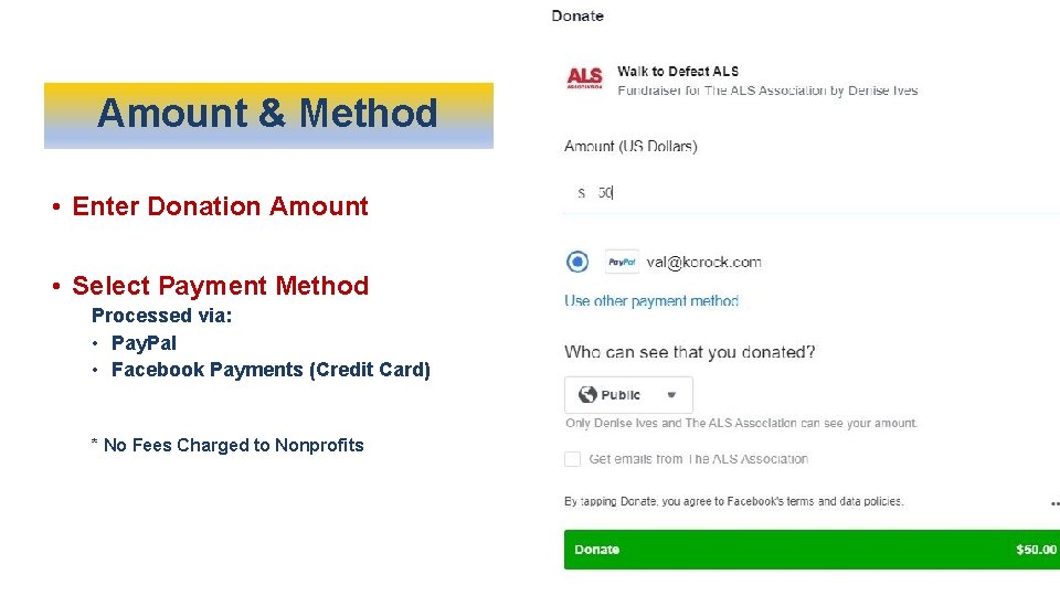 Amount & Method • Enter Donation Amount • Select Payment Method Processed via: •
