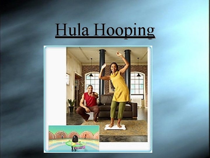 Hula Hooping 