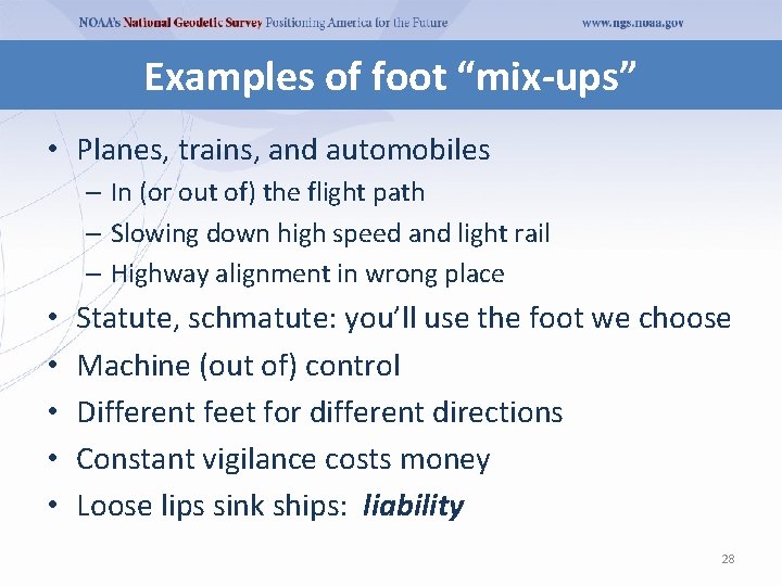Examples of foot “mix-ups” • Planes, trains, and automobiles – In (or out of) Examples of foot “mix-ups” • Planes, trains, and automobiles – In (or out of)