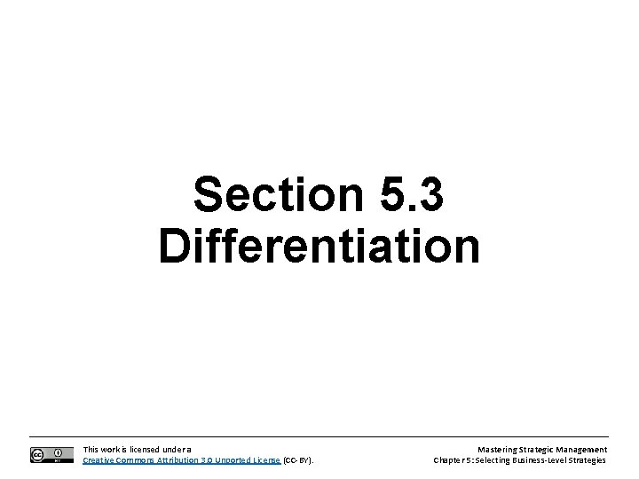 Section 5. 3 Differentiation This work is licensed under a Creative Commons Attribution 3.