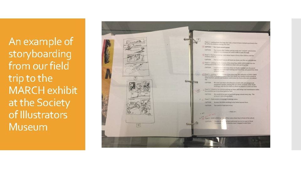 An example of storyboarding from our field trip to the MARCH exhibit at the