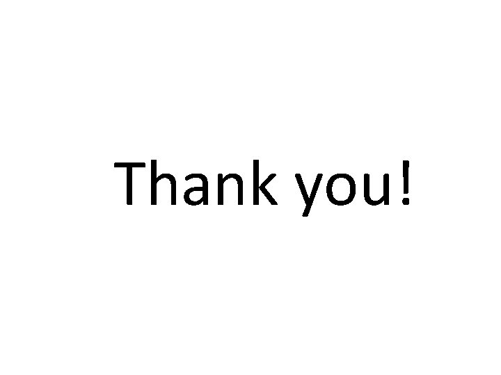 Thank you! Thank you!