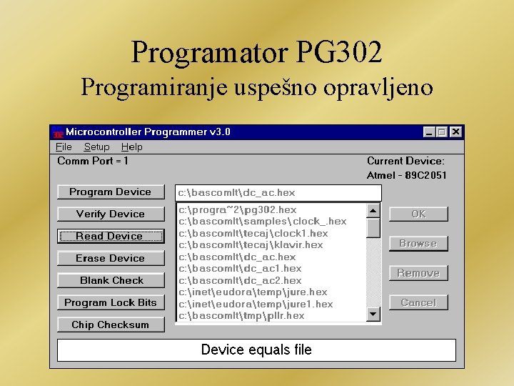 Programator PG 302 Programiranje uspešno opravljeno 