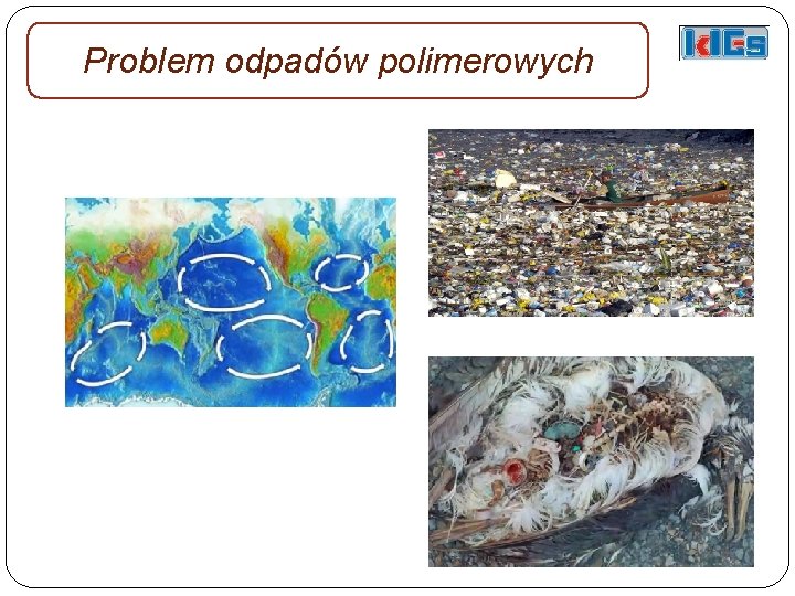 Problem odpadów polimerowych 