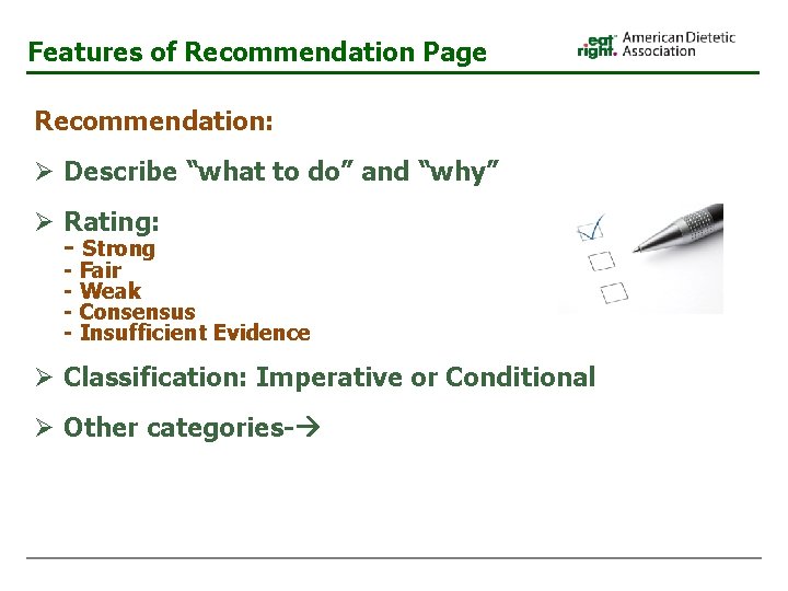 Features of Recommendation Page Recommendation: Ø Describe “what to do” and “why” Ø Rating: