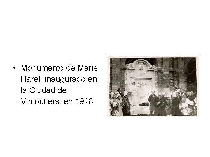  • Monumento de Marie Harel, inaugurado en la Ciudad de Vimoutiers, en 1928