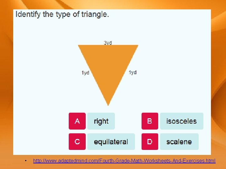  • http: //www. adaptedmind. com/Fourth-Grade-Math-Worksheets-And-Exercises. html 