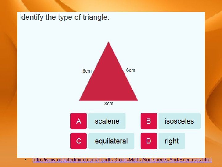  • http: //www. adaptedmind. com/Fourth-Grade-Math-Worksheets-And-Exercises. html 