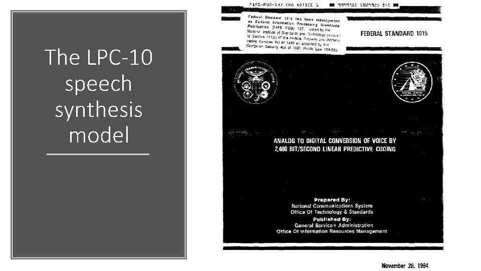 The LPC-10 speech synthesis model 