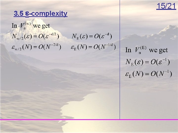 3. 5 e-complexity 15/21 