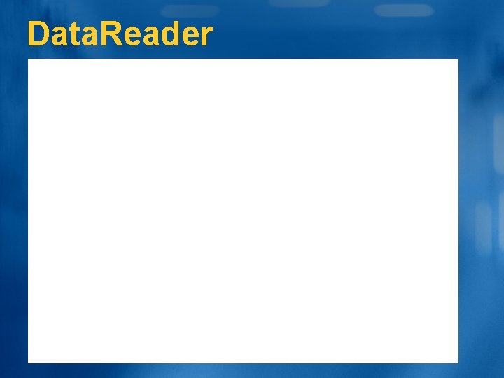 Data. Reader 