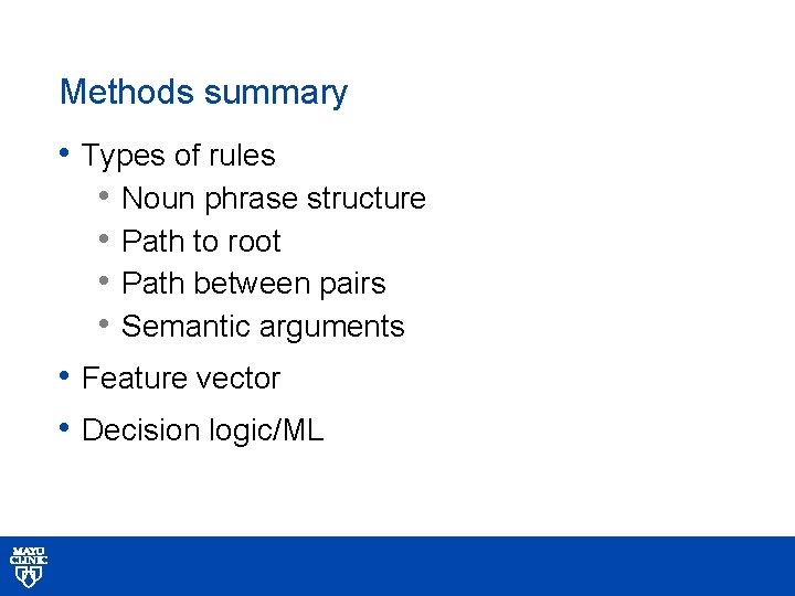 Methods summary • Types of rules • Noun phrase structure • Path to root